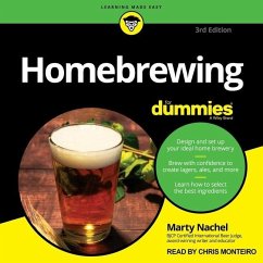 Homebrewing for Dummies, 3rd Edition - Nachel, Marty