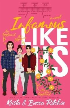 Infamous Like Us (Special Edition Paperback) - Ritchie, Krista; Ritchie, Becca