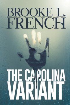 The Carolina Variant - French, Brooke L.