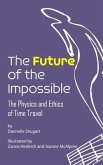 The Future of the Impossible (eBook, ePUB)