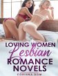Loving Women Lesbian Romance Novels - Bild 1
