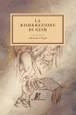 La risurrezione di Gesù