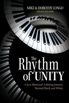 The Rhythm of Unity - Duffy, Joscelyn; Longo, Dorothy; Longo, Mike