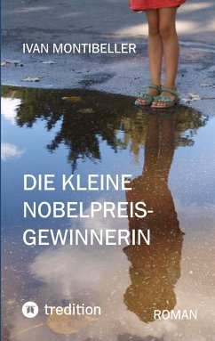 Die kleine Nobelpreisgewinnerin - Montibeller, Ivan