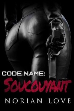 Code Name: Soucouyant - Love, Norian