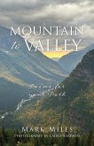Mountain to Valley: Poems for your Path