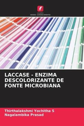 LACCASE - ENZIMA DESCOLORIZANTE DE FONTE MICROBIANA