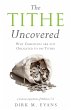 The Tithe Uncovered: Why Christians are... - Bild 1