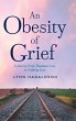 An Obesity of Grief - Bild 1