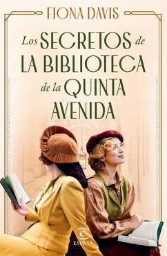 Los Secretos de la Biblioteca de la Quinta Avenida - Davis, Fiona