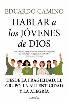 Hablar a Los Jóvenes de Dios - Camino Marta, Eduardo