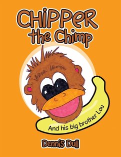 Chipper the Chimp - Dull, Dennis