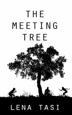 The Meeting Tree - Tasi, Lena