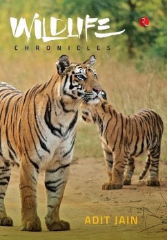 Wildlife Chronicles - Jain, Adit