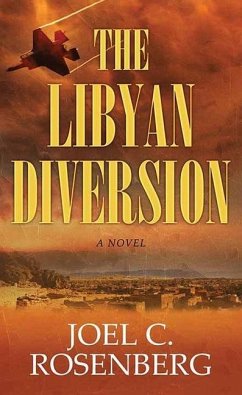 The Libyan Diversion - Rosenberg, Joel C