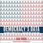 Democracy's Data: The Hidden Stories in the U.S. Census and How to Read Them
