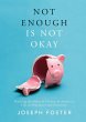 NOT ENOUGH IS NOT OKAY - Bild 1