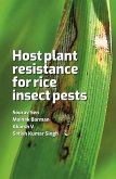 Host Plant Resistance for Rice Insect Pests (eBook, ePUB)