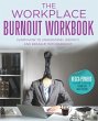 The Workplace Burnout Workbook - Bild 1