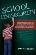 School Insecurity - Bild 1