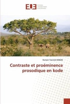 Contraste et proéminence prosodique en kode - KONAN, Romain Yannick