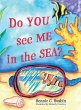Do YOU see ME in the SEA? - Bild 1