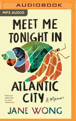 Meet Me Tonight in Atlantic City - Wong, Jane