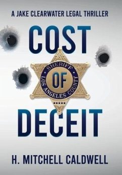 Cost of Deceit - Caldwell, H Mitchell