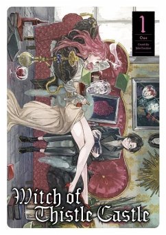 Witch of Thistle Castle Vol.1 - Tarachine, John