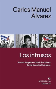 Intrusos, Los - Alvarez, Carlos Manuel