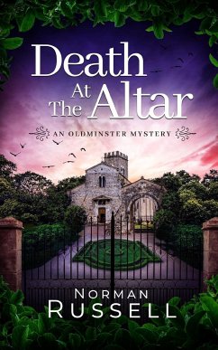 DEATH AT THE ALTAR an absolutely gripping murder mystery full of twists - Russell, Norman