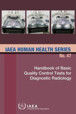 Handbook of Basic Quality Control Tests for Diagnostic Radiology: IAEA Human Health Series No. 47