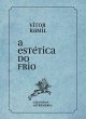 A estética do frio - Bild 1