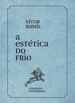 A estética do frio - Ramil, Vitor