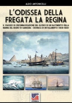 L'odissea della fregata La Regina - Antonicelli, Aldo