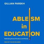 Ableism in Education: Rethinking School Practices and Policies