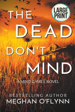 The Dead Don't Mind - O'Flynn, Meghan