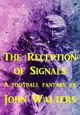 The Reception of Signals (eBook, ePUB)