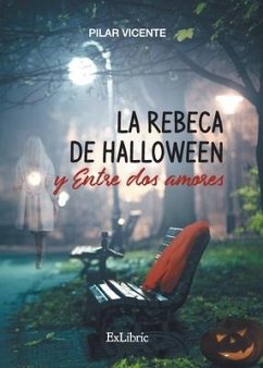 La rebeca de Halloween y Entre dos amores - Vicente, Pilar