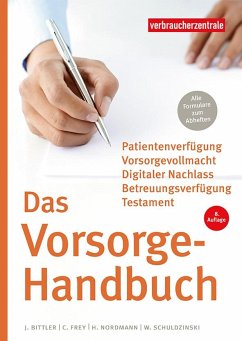 Das Vorsorge-Handbuch - Bittler, Jan;Schuldzinski, Wolfgang;Nordmann, Heike