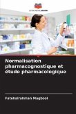 Normalisation pharmacognostique et étude pharmacologique