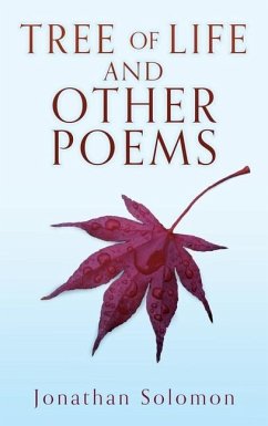 Tree of Life and Other Poems - Solomon, Jonathan