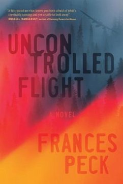 Uncontrolled Flight - Peck, Frances