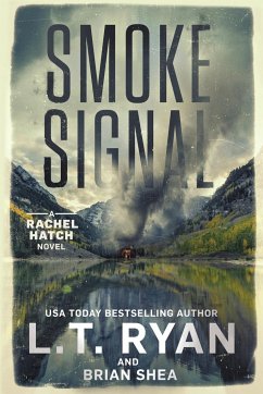 Smoke Signal - Ryan, L. T.; Shea, Brian