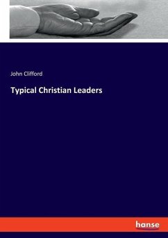 Typical Christian Leaders - Clifford, John