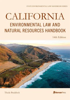 California Environmental Law and Natural Resources Handbook - Braddock, Theda