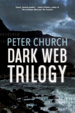 Dark Web Trilogy Bundle - Church, Peter