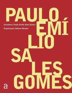 Paulo Emilio Sales Gomes - Encontros - Gomes, Paulo Emilio