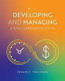 Developing and Managing a Total Compensation System Developing and Managing a Total Compensation System