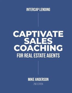 Captivate Sales Coaching for Real Estate Agents - Anderson, Mike